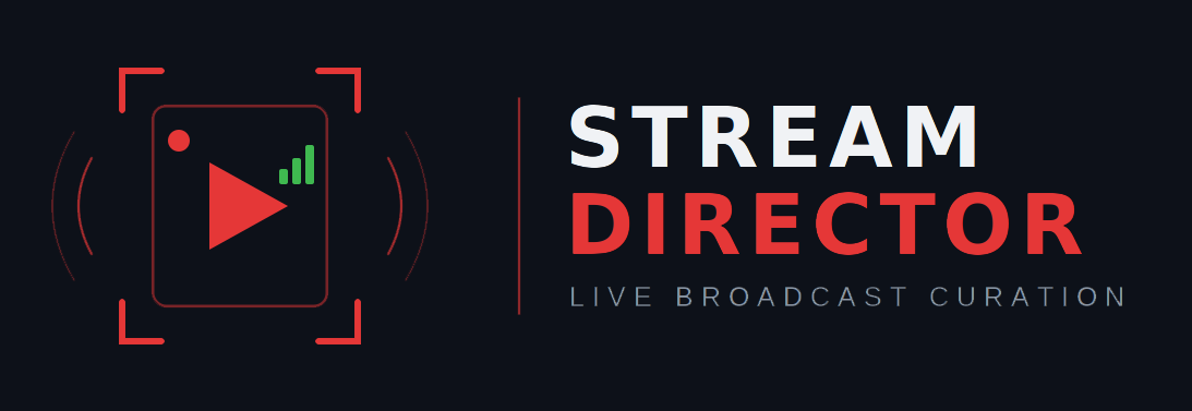 Stream Director